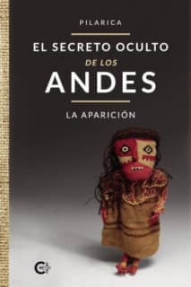 El secreto oculto de los Andes - La aparición