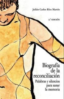 Biografía de la reconciliación
