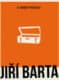 EL MUNDO PERDIDO DE JIRÍ BARTA
