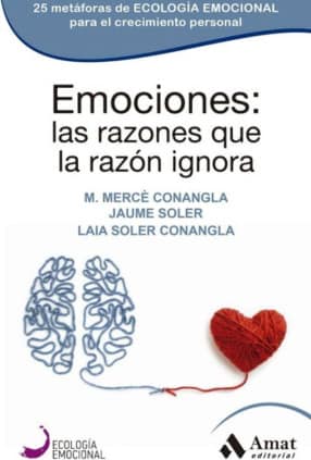 Emociones: las razones que la razón ignora