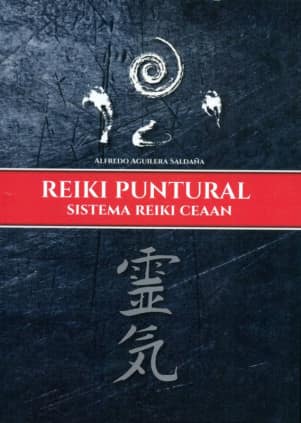 Reiki puntural. Sistema Reiki Ceaan
