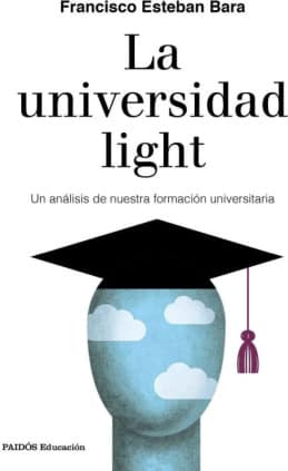 La universidad light