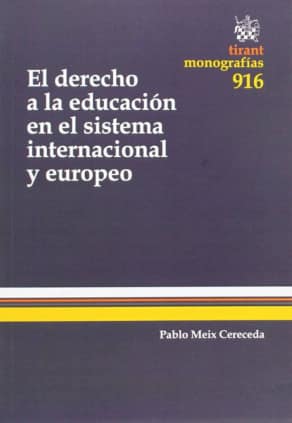 El derecho a la educación en el sistema internacional y europeo