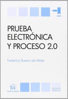 Prueba electrónica y proceso 2.0