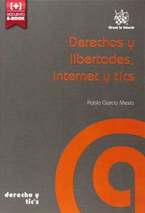 Derechos y libertades, internet y tics