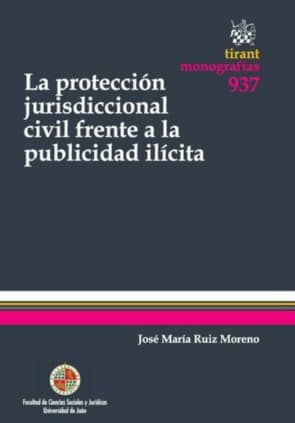La Protección Jurisdiccional Civil Frente a la Publicidad Ilícita