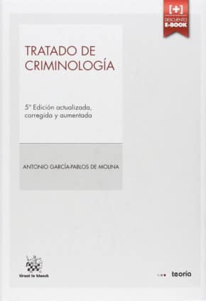 Tratado de Criminología 5ª Edición 2014