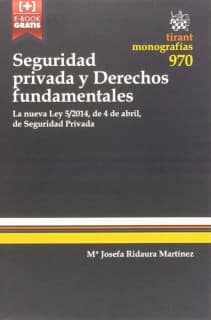 Seguridad Privada y Derechos Fundamentales
