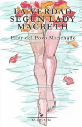 La verdad según Lady Macbeth