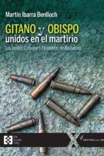 Gitano y obispo unidos en el martirio