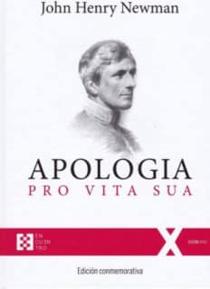 Apología pro Vita Sua. Edición conmemorativa