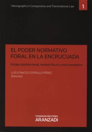 El poder normativo foral en la encrucijada