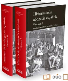 Historia de la Abogacía Española (2 Volúmenes)  (Papel + e-book)