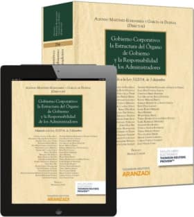Gobierno corporativo: la estructura del órgano de gobierno y la responsabilidad de los administradores (Papel + e-book)