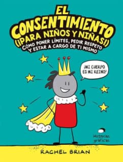EL CONSENTIMIENTO PARA NIÑOS Y NIÑAS