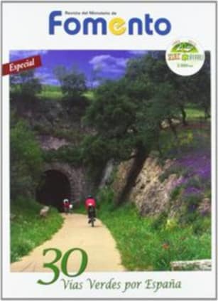 30 Vías Verdes por España. Revista Extra Especial del Ministerio de Fomento.