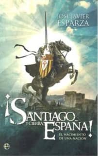 ¡Santiago y cierra España!