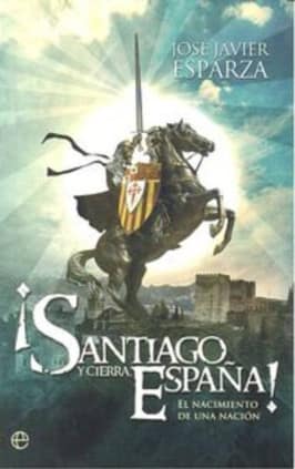 ¡Santiago y cierra España!