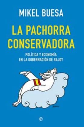 La pachorra conservadora