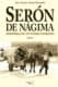 Serón de Nágima. Memorias de un pueblo soriano. Tomo X