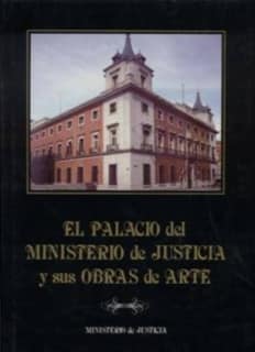 El palacio del ministerio de justicia y sus obras de arte