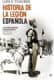 HISTORIA DE LA LEGION ESPAÑOLA