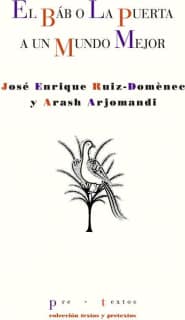 El Báb o La puerta a un mundo mejor