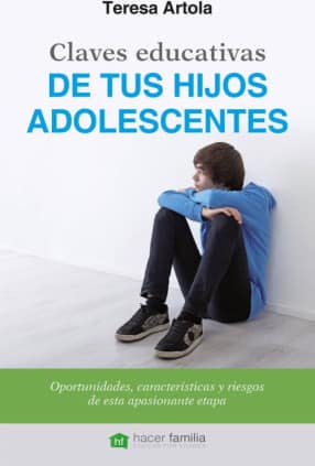 Claves educativas de tus hijos adolescentes
