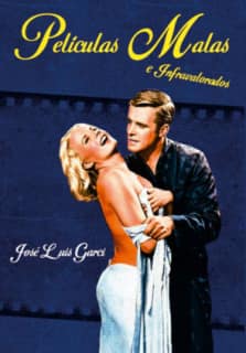 PELÍCULAS MALAS E INFRAVALORADOS