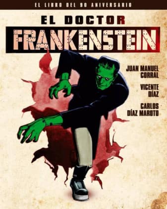 EL DOCTOR FRANKENSTEIN. EL LIBRO DEL 90 ANIVERSARIO