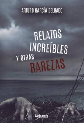 Relatos increíbles y otros rarezas