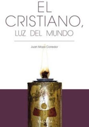 El cristiano, luz del mundo