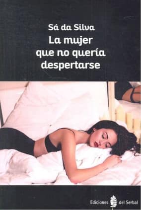 La mujer que no quería despertarse