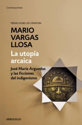 La utopía arcaica