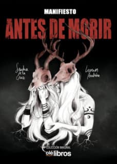 Manifiesto: Antes de morir