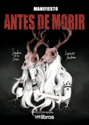 Manifiesto: Antes de morir