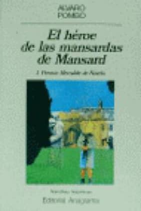El héroe de las mansardas de Mansard