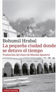 La pequeña ciudad donde se detuvo el tiempo- Rústica