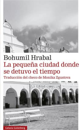 La pequeña ciudad donde se detuvo el tiempo- Rústica