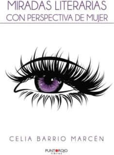 Miradas literarias con perspectiva de mujer