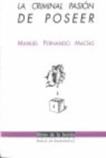 La criminal pasión de poseer