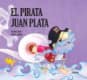 PIRATA JUAN PLATA