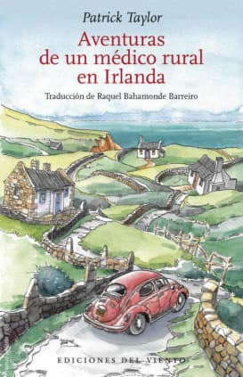 AVENTURAS DE UN MEDICO RURAL EN IRLANDA