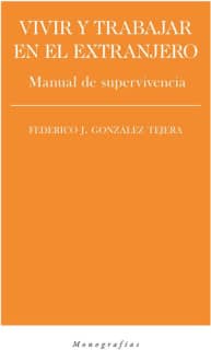 Vivir y trabajar en el extranjero