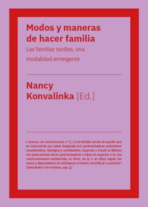 Modos y maneras de hacer familia