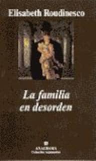 La familia en desorden
