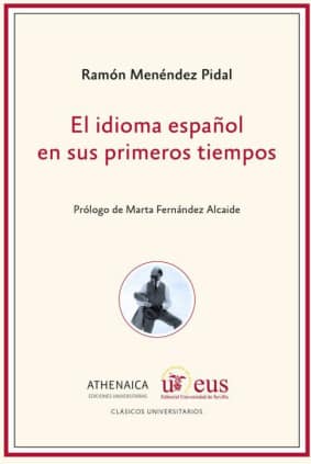 El idioma español en sus primeros tiempos