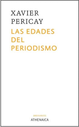 Las edades del periodismo