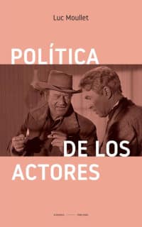 POLITICA DE LOS ACTORES