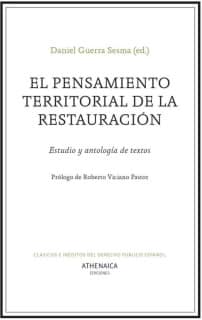 El pensamiento territorial de la Restauración